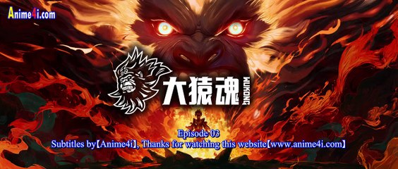 Watch Journey to the West : Wu Kong Episode 3 English Subtitles