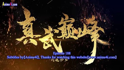 Watch The Peak Of True Martial Arts Episode 188 Eng Sub